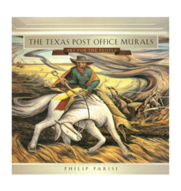 The Texas Post Office Murals Art for the People
