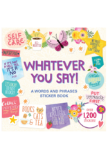 Peter Pauper Press Sticker Book Whatever You Say