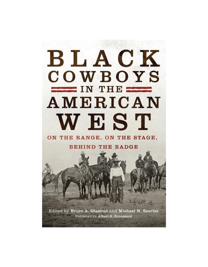 SALE Black Cowboys In The American West