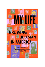 My Life: Growing Up Asian in America