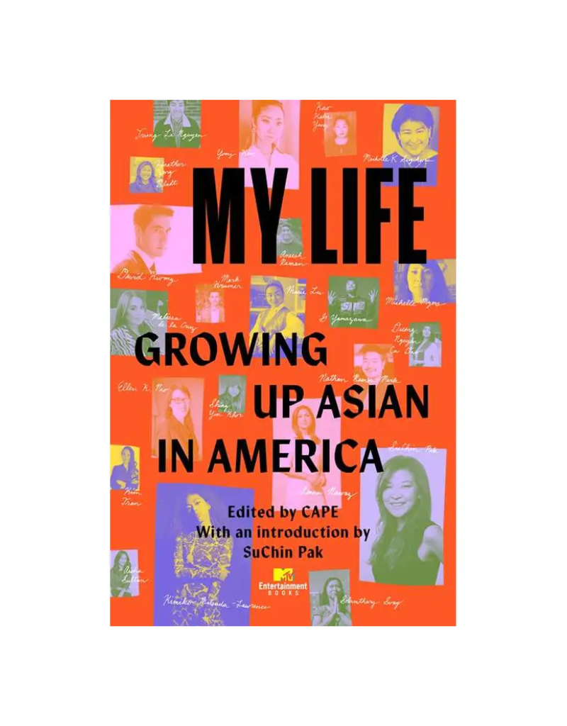 My Life: Growing Up Asian in America