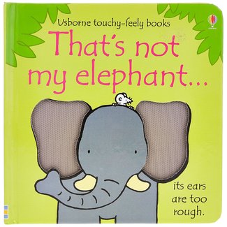 Usborne That's Not My Elephant
