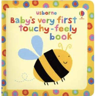 Usborne Baby's Very First Touchy-Feely Book