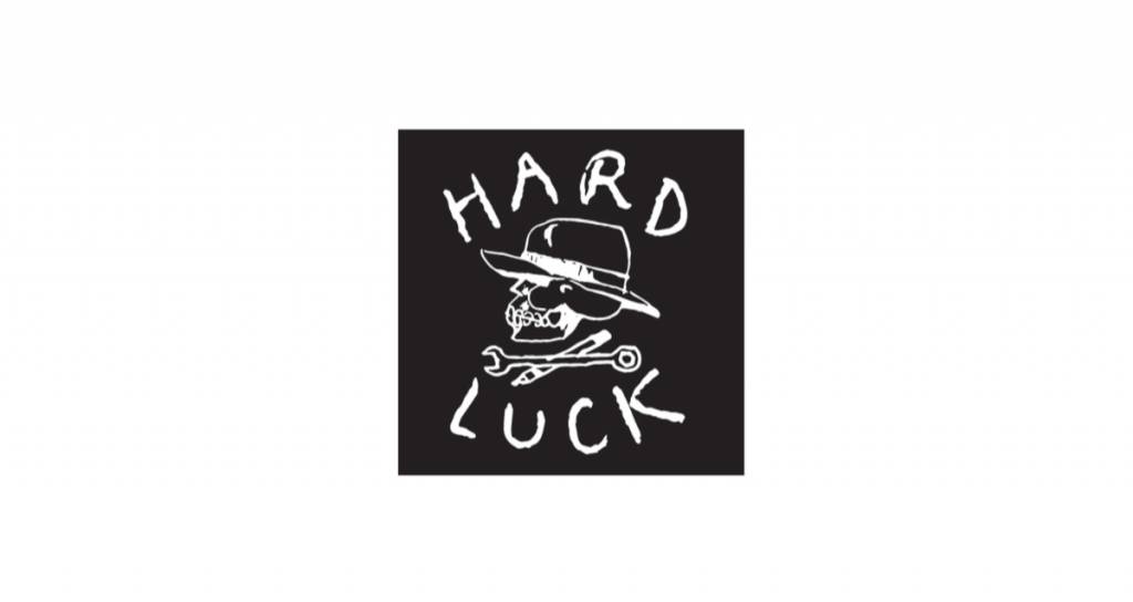 HARD LUCK