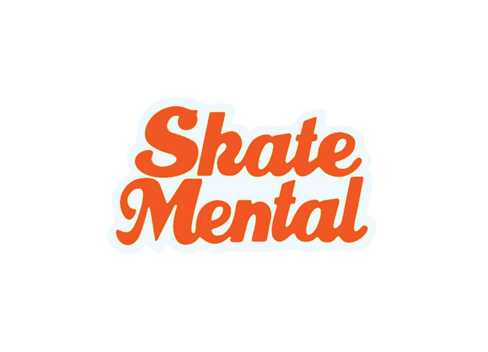 SKATE MENTAL