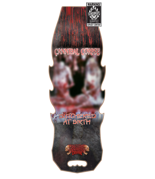 CREATURE CREATURE - CANNIBAL CORPSE EXPLICIT 10.56'' PLANCHE