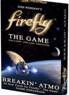 Breakin' Atmo FireFly Expansion