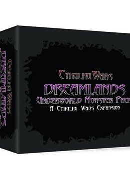 Cthulhu Wars Dreamland Underworld Monster Exp.