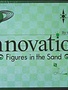 Innovation: Figures in the Sand 3rd Edition