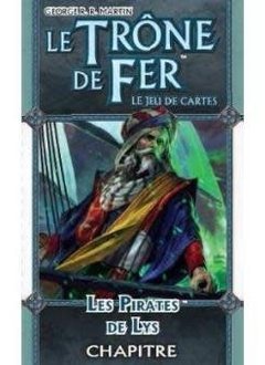 Le Trone de Fer JCE: Les Pirates de Lys