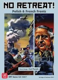 No Retreat 3: Polish and French Fronts