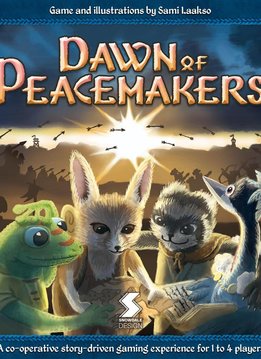 Dawn of Peacemakers