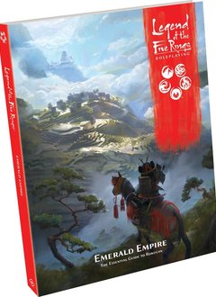Legend of the Five Rings Roleplaying Game: Emerald Empire