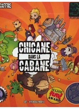 Chicane dans la Cabane (ML)