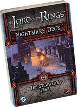 The stewards Fear LOR nightmare deck