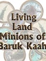 Torg Eternity - Living Land Minions of Baruk Kaah