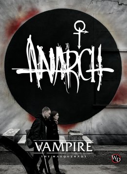 Vampire the Masquerade 5th - Anarch