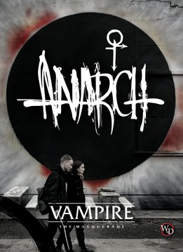 Vampire the Masquerade - Anarch