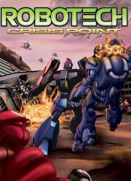 ROBOTECH: CRISIS POINT CARD GAME