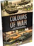 COLOURS OF WAR: PAINTING WW2 AND WW3 MINIS