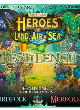 Heroes of Land Air and Sea EXT Pestilence