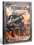 Adeptus Titanicus: The Horus Heresy – Titandeath Campaign Book