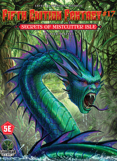 Fifth Edition Fantasy #17: Secrets of Mistcutter Isle