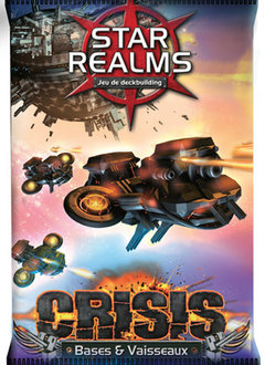 Star Realms Crisis: Bases et Vaisseaux