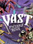Vast: The Mysterious Manor
