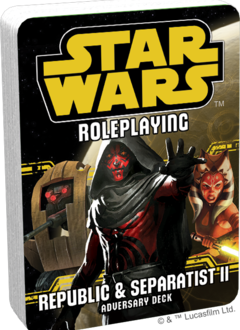 Star Wars RPG: Adversary Deck - Republic and Separatist II