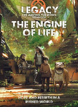 Legacy: The Engine of Life (HC)