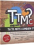 TTMC (Tu te mets combien?)