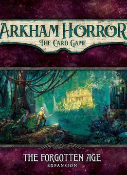 Arkham Horror LCG: The Forgotten Age