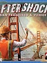 Aftershock: San Francisco and Venice