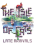 The Isle of Cats: Late Arrivals (EN)
