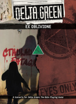 Delta Green: Ex Oblivione