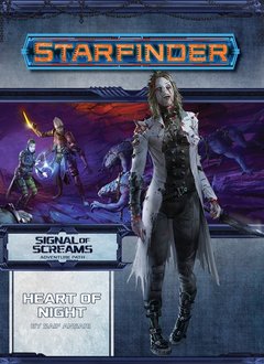 Starfinder Signal of Screams 3 - Heart of Night