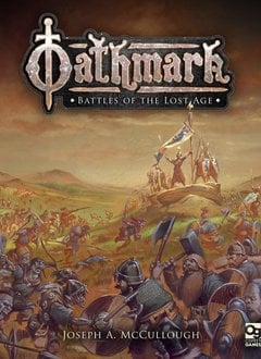 Oathmark: Battles of the Lost Age