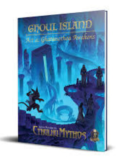 Sandy Petersenâ€™s Cthulhu Mythos for 5E: Ghoul Island Act 4