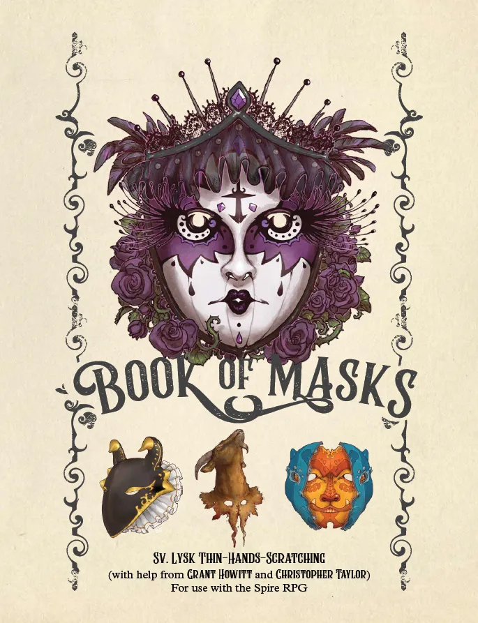 Book of Masks: a Spire RPG Sourcebook