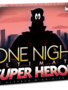 One Night Ultimate Super Heroes