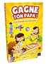 Gagne ton Papa