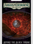 Arkham Horror LCG: Before the Black Throne