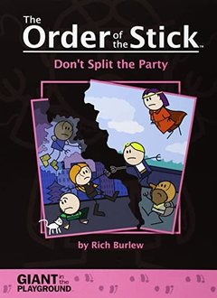 Order of the Stick #4: Don't Split the Party