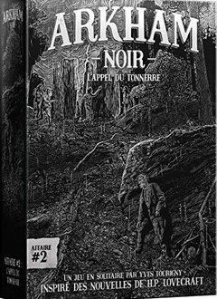 Arkham Noir - Affaire #2 L'appel du tonnerre