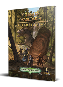 Sandy Petersenâ€™s Cthulhu Mythos for 5E: Yig Snake Granddaddy Act 1