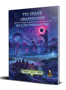Sandy Petersenâ€™s Cthulhu Mythos for 5E: Yig Snake Granddaddy Act 3