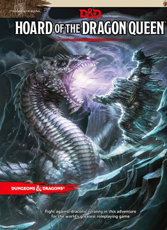 D&D 5E: Hoard of the Dragon Queen