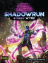 Shadowrun 6E: Street Wyrd (HC)