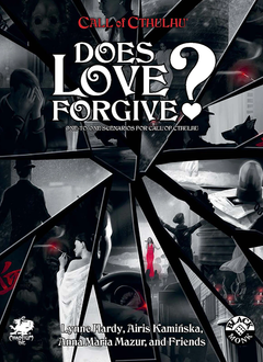 Call of Cthulhu: Does Love Forgive? (SC)